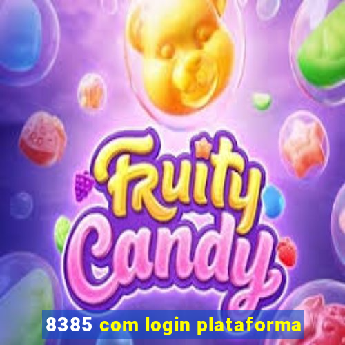 8385 com login plataforma